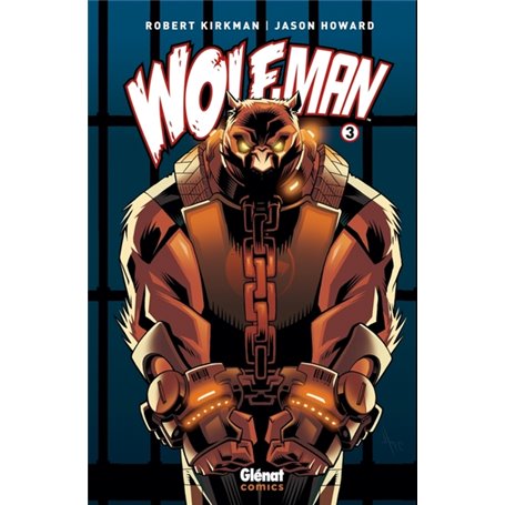 Wolf-Man - Tome 03