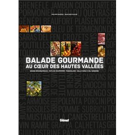 Balade gourmande au coeur des Hautes-Vallées