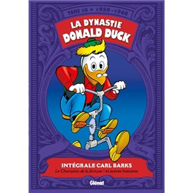La Dynastie Donald Duck - Tome 10