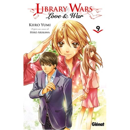 Library wars - Love and War - Tome 09