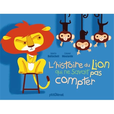 L'histoire du lion qui ne savait pas compter