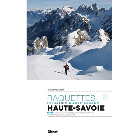 Randonnées à raquettes en Haute-Savoie T1