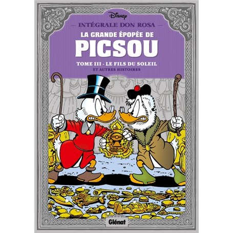 La Grande épopée de Picsou - Tome 03