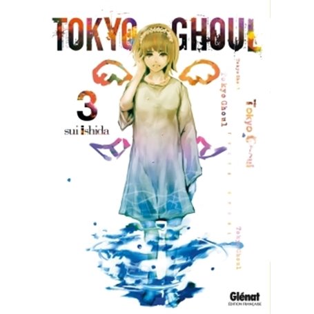 Tokyo Ghoul - Tome 03