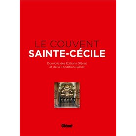 Le Couvent Sainte-Cécile