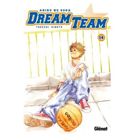 Dream Team - Tome 14