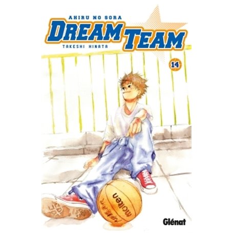 Dream Team - Tome 14