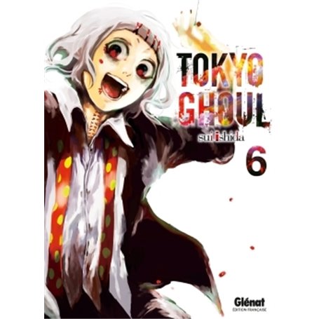 Tokyo Ghoul - Tome 06