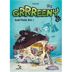 Grrreeny - Tome 03