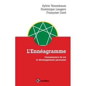 L'ennéagramme - Connaissance de soi et développement personnel