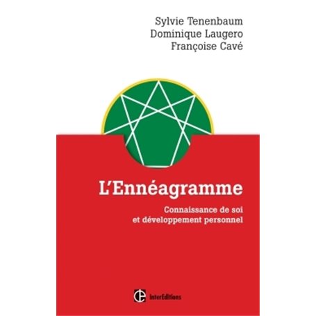 L'ennéagramme - Connaissance de soi et développement personnel