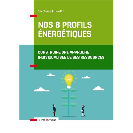 Nos 8 profils énergétiques (+ site)