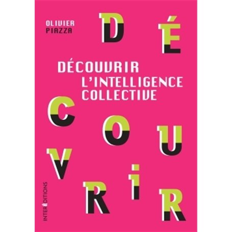 Découvrir l'Intelligence collective