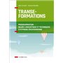 Transe-formations - Programmation neuro-linguistique et techniques d'hypnose ericksonnienne