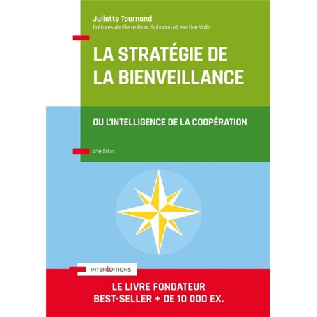 La Stratégie de la bienveillance - 4e éd.