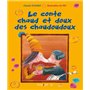 Le conte chaud et doux des chaudoudoux