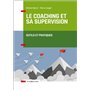 Le coaching et sa supervision - Outils et pratiques