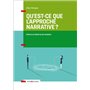 Qu'est-ce que l'approche narrative ? Introduction à l'usage de tous