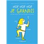 Hop Hop Hop je grandis - Sophro-comptines pour apaiser son enfant