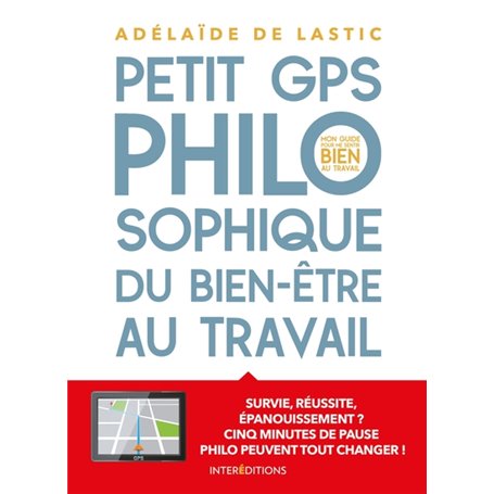 Petit GPS philosophique de bien-être au travail