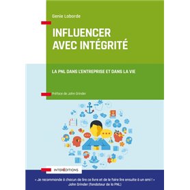 Influencer avec intégrité - La PNL dans l'entreprise et dans sa vie