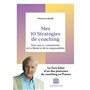 Mes 10 stratégies de coaching