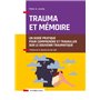 Trauma et mémoire