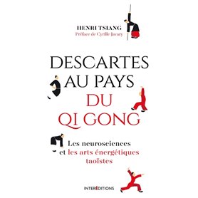 Descartes au pays du QI Gong