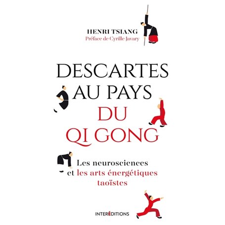 Descartes au pays du QI Gong