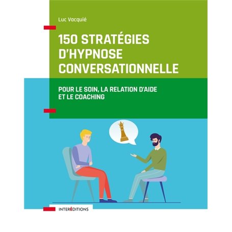 150 stratégies d'hypnose conversationnelle