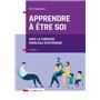 Apprendre à être soi - 2e éd.