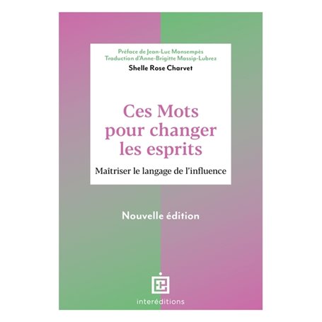 Ces mots pour changer les esprits - 2e éd.