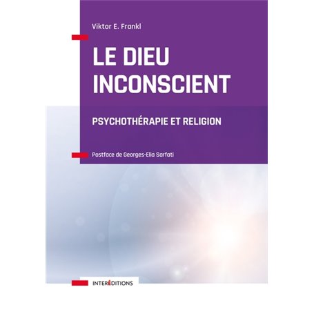 Le Dieu inconscient