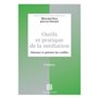 Outils et pratique de la médiation - 3e éd.