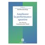 Améliorer la performance sportive