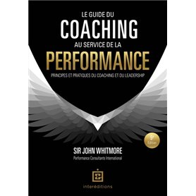 Le guide du coaching au service de la performance - 5e éd.