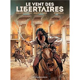 Le Vent des libertaires T1