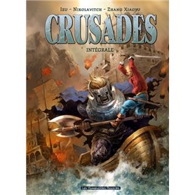 Crusades intégrale