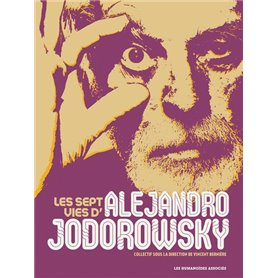 Les Sept Vies d'Alejandro Jodorowsky
