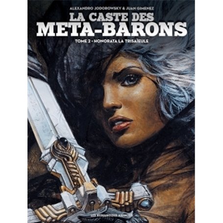 La caste des Meta-Barons T02