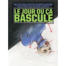 Le Jour Ou Ça Bascule