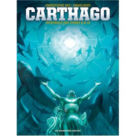 Carthago - Intégrale Tomes 6 à 10