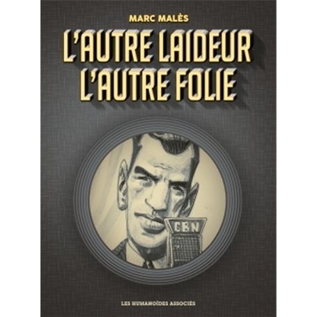 L'Autre Laideur, L'Autre Folie