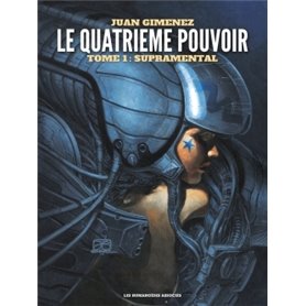 Le quatrième pouvoir Tome 1