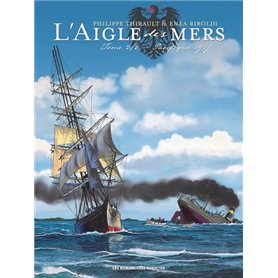 L'Aigle des mers T2 : Pacifique 1917