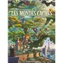 Les mondes cachés - L'arbre-forêt