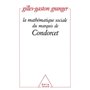 La Mathématique sociale du marquis de Condorcet