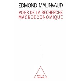 Voies de la recherche macroéconomique