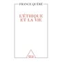 L'ETHIQUE ET LA VIE