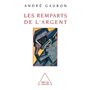 Les Remparts de l'argent